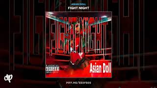 Asian Doll - Beat A Bitch Up Fight Night