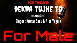 Download lagu Karaoke Dekha Tujhe To ( For Male ) - Kumar Sanu & Alka Yagnik Ost. Koyla (1997) mp3 Download lagu Karaoke Dekha Tujhe To ( For Male ) - Kumar Sanu & Alka Yagnik Ost. Koyla (1997) mp3
