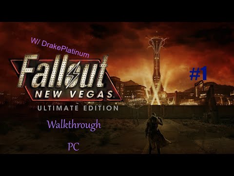 Fallout New Vegas Ultimate Edition Walkthrough Part 1: Ain't That A Klap In The Head