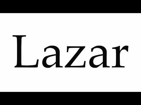 How to Pronounce Lazar
