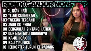Download lagu DJ CAMPURAN REMIX GANJUR NONSTOP FULLBASS TERBARU ENAK DIDENGAR  mp3