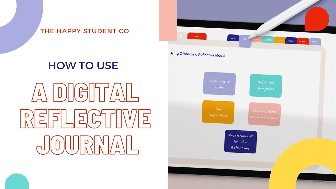How to Use a Digital Reflective Journal