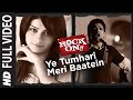 Full Video: Ye Tumhari Meri Baatein | Rock On | Arjun Rampal, Farhan Akhtar | Shankar Ehsaan Loy