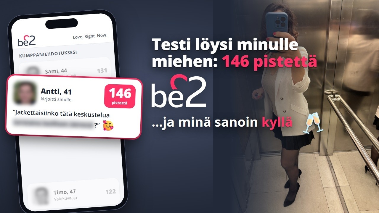 Be2 kokemuksia: kannattaako se miehille? Mies, jonka kanssa sain 146 pistettä