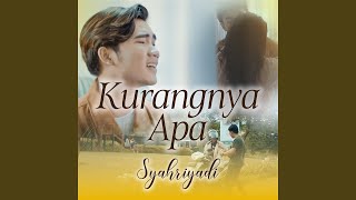 Download lagu Kurangnya Apa mp3 Download lagu Kurangnya Apa mp3