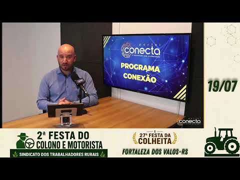 Programa Conexão | Sexta-Feira 17.07.26