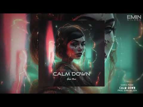 Gwen Rose - Calm Down (Prod. Emin Nilsen)