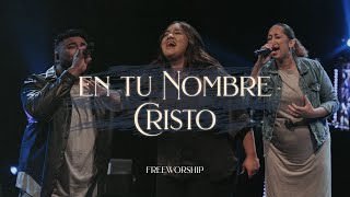 En Tu Nombre Cristo