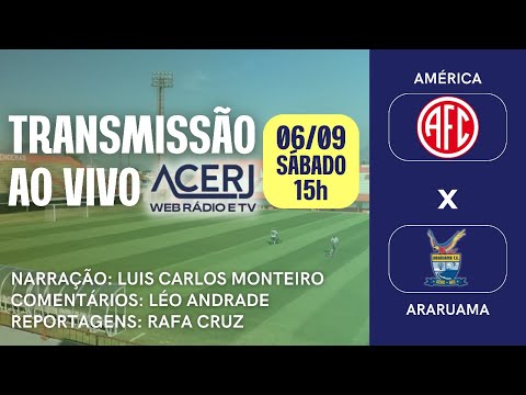 AO VIVO: AMÉRICA 1X0 ARARUAMA  - 2°JOGO DA SEMIFINAL DA COPA RIO DE 2025