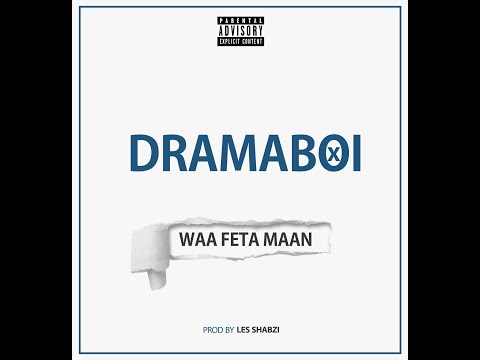 DRAMABOI - Waafeta Maan