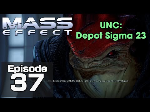 Mass Effect [Insanity] :: Episode 37 :: UNC: Depot Sigma 23