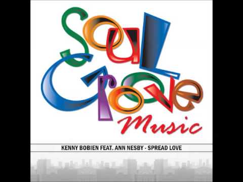 Kenny Bobien feat. Ann Nesby - Spread Love (Backroom Dub)