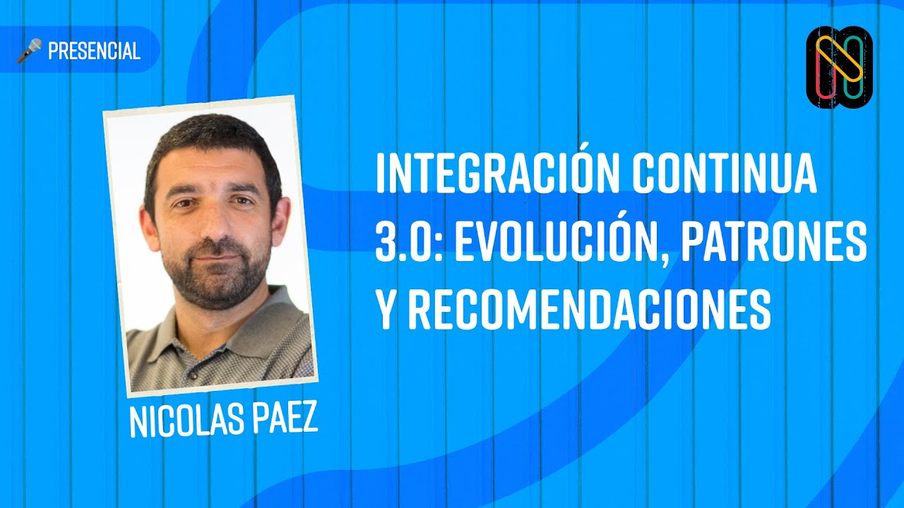 Integración Continua 3.0: Evolución, Patrones y Recomendaciones