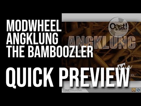 Quick Review Modwheel Angklung #OostQR