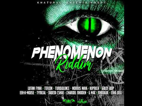 Phenomenon Riddim Mix (Full) Feat. Lutan Fyah, Turbulence, Teflon, Norris Man (April 2018)