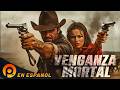 VENGANZA MORTAL PELICULA ACCION SUSPENSO EN ESPAÑOL LATINO PELICULAS