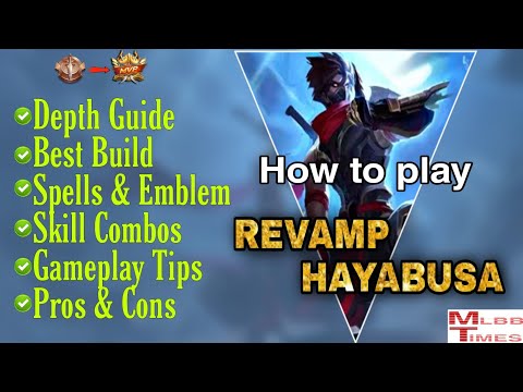 Revamp Hayabusa Best Guide Mobile Legends  2022| Revamp Hayabusa Best build 2022 | Hayabusa tutorial