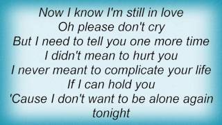 Saga - Alone Again Tonight Lyrics