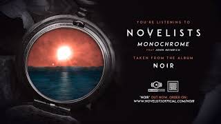NOVELISTS - Monochrome (OFFICIAL TRACK)