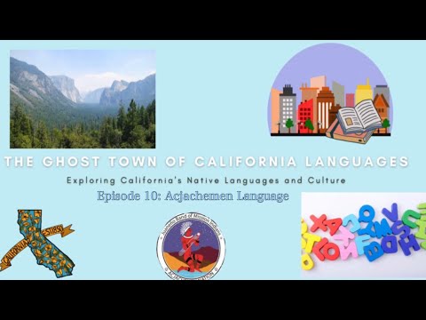 Episode 10: *SPECIAL* Acjachemen Language | The Ghost Town of California Languages