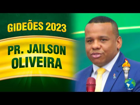 Gideões 2023 - Pr. Jailson Oliveira