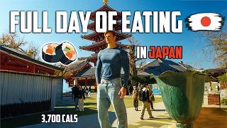 Japan Full Day of Eating to get BIG | 3,700 Cals 🇯🇵