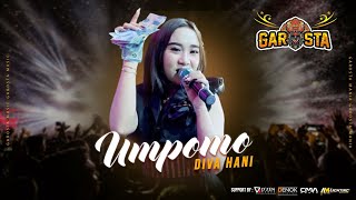 Download lagu Umpomo - Diva Hani ft Garosta Music live Warureja - Tegal - Jawa Tengah  mp3