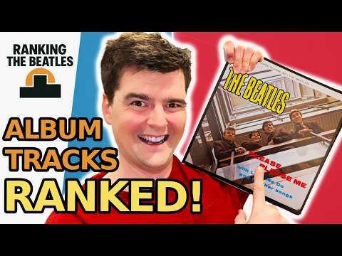 BEST to WORST - The Beatles' Debut Album, Please Please Me