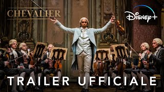 Chevalier | Trailer Ufficiale | Disney+