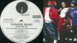 Flipmode Squad- Here We Go (Explicit No-DJ Version) (2002)