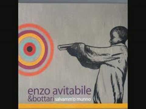 Enzo Avitalibile e i Bottari - A'Peste