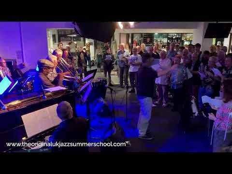 Jazz Summer School Choir - 4 Aug 2023 (arr. Pete Churchill)