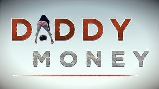 Young Gabe - That's Daddy Money - Chucc & CiseHD for Big Boy Films (c)(p) 2013 Big Boy Records 24-7