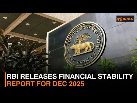 RBI releases Financial Stability Report for Dec 2025 | DD India