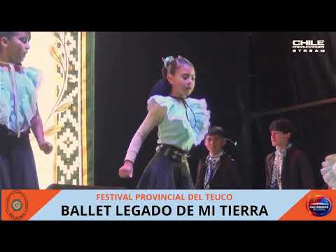 BALLET LEGADOS DE MI TIERRA FESTIVAL DEL TEUCO 2026