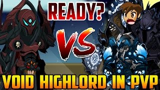 =AQW= Void HighLord in PVP (BATTLE ON)