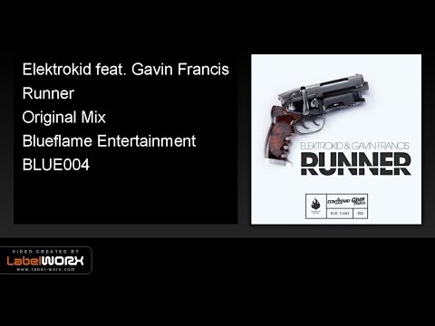 Elektrokid feat. Gavin Francis - Runner (Original Mix)