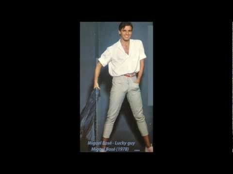 Lucky Guy - Miguel Bosé