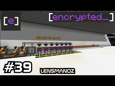 Lensmanoz - Minecraft Encrypted - Ep 39 | Breaking down the items