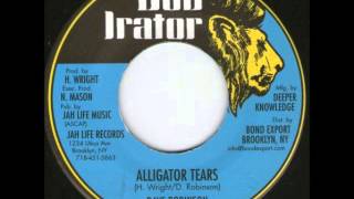 ReGGae Music 317 - Dave Robinson - Alligator Tears [Dub Irator]