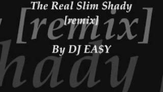 DJ EA$Y - The Real Slim Shady [remix].wmv