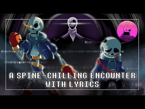 A Spine-Chilling Encounter With Lyrics (One Hour) | Undertale: Help From The Void
