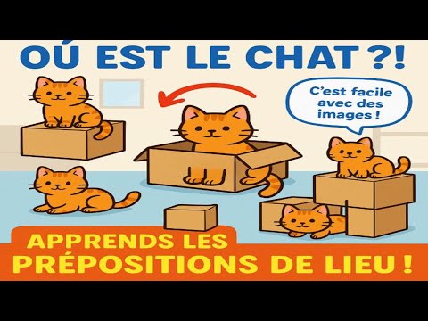 Les prépositions de lieu en français