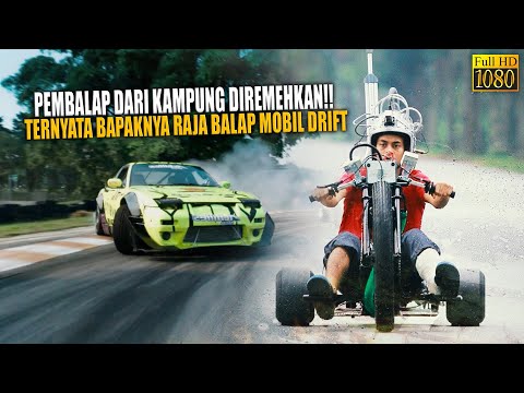 🔴PEMBALAP DARI KAMPUNG DIREMEHKAN!! TERNYATA BAPAKNYA RAJA BALAP MOBIL DRIFT | CERITA ALUR FILM