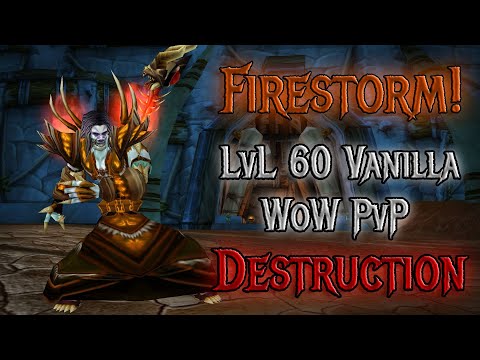 Firestorm! LvL 60 Destruction Warlock PvP Montage | Classic Era Hardcore PTR