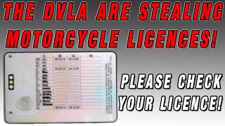 DVLA Stealing Motorcycle Licences! CHECK YOURS NOW!
