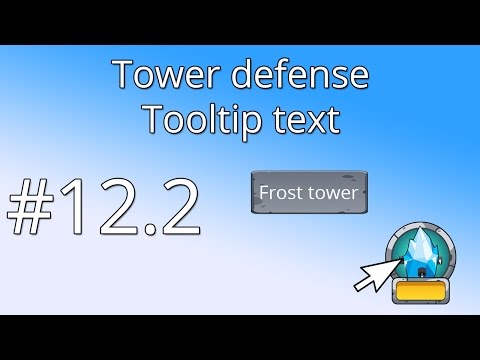 12.2 Unity Tower defense tutorial - Tooltip Text