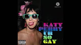 02. Ur So Gay (Remix) - Katy Perry