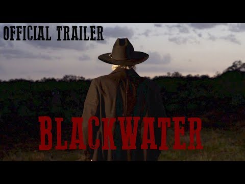 BLACKWATER - OFFICIAL TRAILER