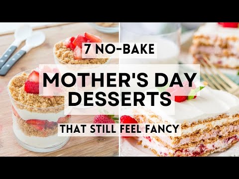 7 No-Bake Mother's Day Treats That Still Feel Fancy        #sharpaspirant
